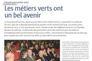 ForumConstruction 2011 Les métiers verts ont un bel avenir