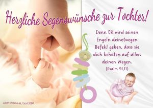 Psalm 91,11 - Denn ER wird seinen Engeln deinetwegen Befehl geben, dass sie dich behüten auf allen deinen Wegen. Psalm 91,11 - Denn ER wird seinen Engeln deinetwegen Befehl geben, dass sie dich behüten auf allen deinen Wegen.