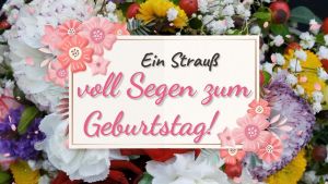 YOUTUBE VIDEO Ein Strauß voll Segen zum Geburtstag zur Musik Embraced by an Angel von Reinhard Börner YOUTUBE VIDEO Ein Strauß voll Segen zum Geburtstag zur Musik Embraced by an Angel von Reinhard Börner
