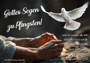 Apostelgeschichte 4,31b - …und sie wurden alle mit Heiligem Geist erfüllt und redeten das Wort Gottes mit Freimütigkeit. Apostelgeschichte 4,31b - …und sie wurden alle mit Heiligem Geist erfüllt und redeten das Wort Gottes mit Freimütigkeit.