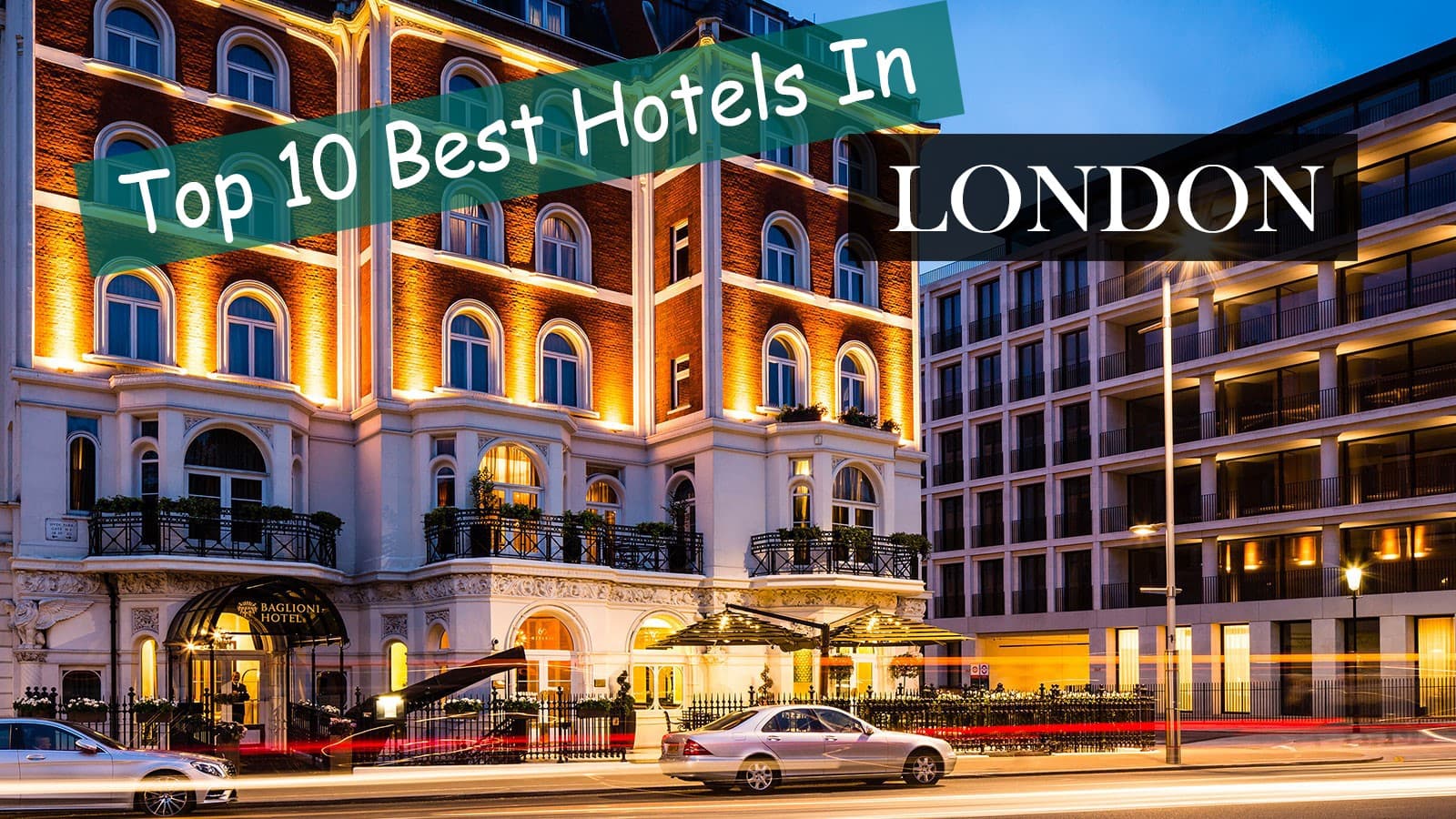 Top 10 Hotels in Central London