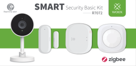 WOOX WIFI ZIGBEE SECURITY KIT BASIC WHITE R7072 21455 WOOX WIFI ZIGBEE ΚΙΤ ΑΣΦΑΛΕΙΑΣ ΛΕΥΚΟ R7072 21455