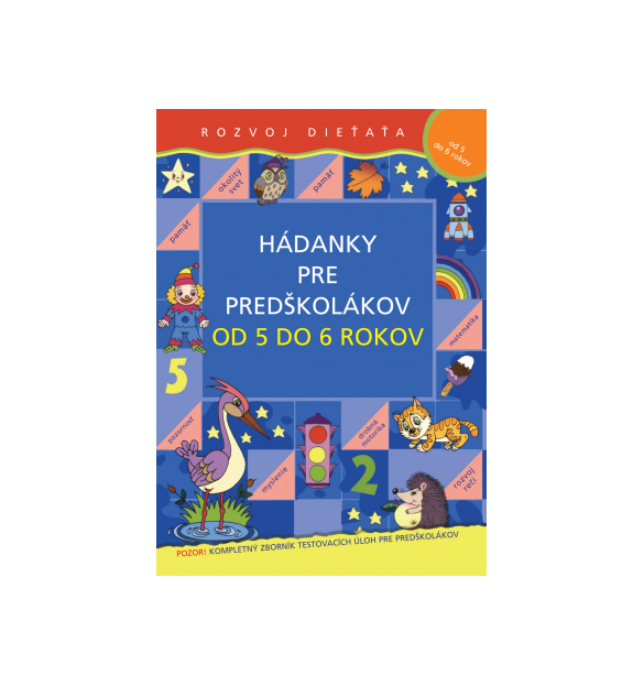 Hádanky pre predškolákov od 5 do 6 rokov