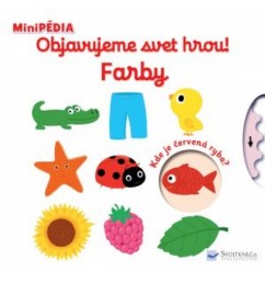 MiniPÉDIA Objavujeme svet hrou! Farby