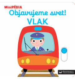 MiniPÉDIA – Objavujeme svet! Vlak