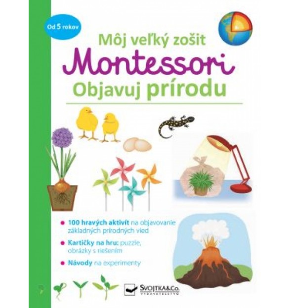 Môj veľký zošit Montessori - Objavuj prírodu