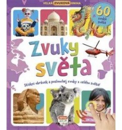 Zvuky světa - Velká zvuková kniha