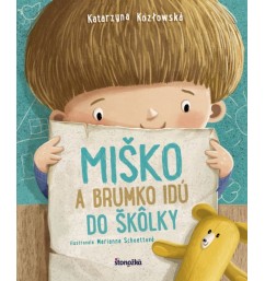 Miško a Brumko idú do škôlky