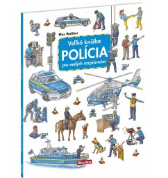 Veľká knižka POLÍCIA pre malých rozprávačov