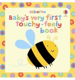 Babys Very First Touchy-feely Book