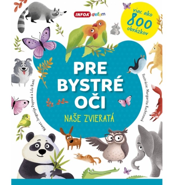 Pre bystré oči - naše zvieratá