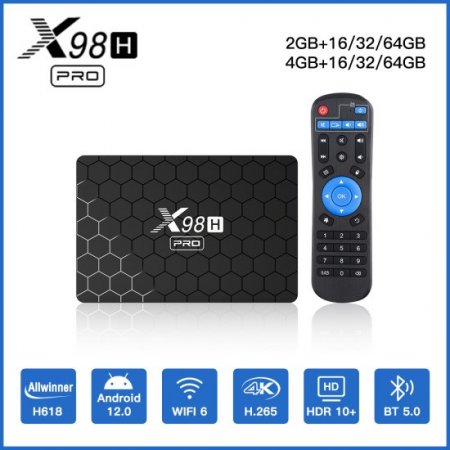 Android tv box X98H pro Android 12.0 All winner H618WIFI 2.4/5.8G BT 5.0+ Smart TV Box