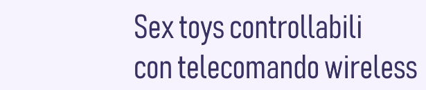 sex toys con telecomando wireless