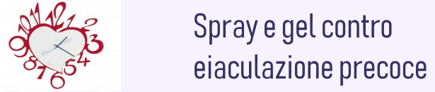spray e gel per ritardare eiaculazione