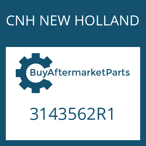 3143562R1 CNH NEW HOLLAND Part