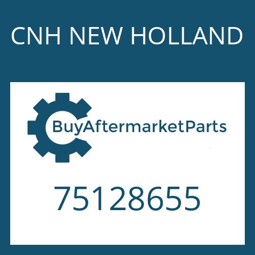 75128655 CNH NEW HOLLAND Part