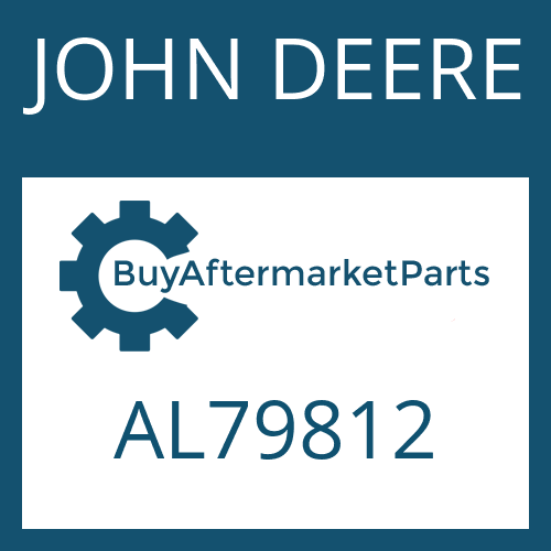 AL79812 JOHN DEERE Part