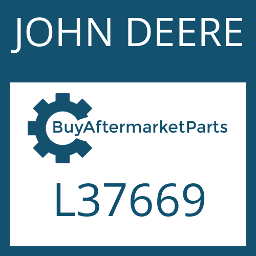 L37669 JOHN DEERE Part