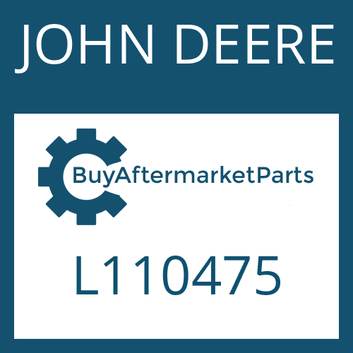 L110475 JOHN DEERE Part