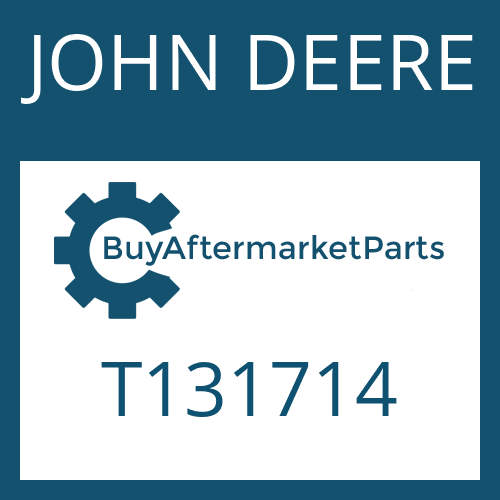 T131714 JOHN DEERE Part