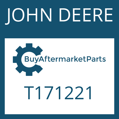 T171221 JOHN DEERE Part