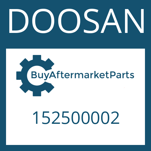 152500002 DOOSAN Part