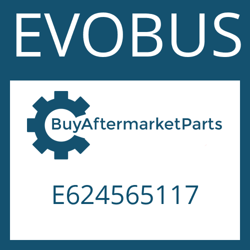 E624565117 EVOBUS Part