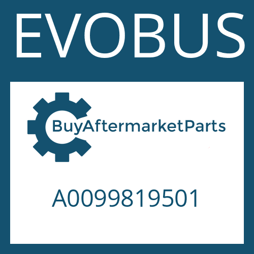 A0099819501 EVOBUS Part