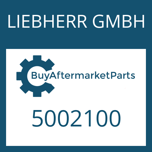 5002100 LIEBHERR GMBH Part