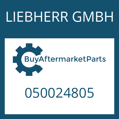 050024805 LIEBHERR GMBH Part