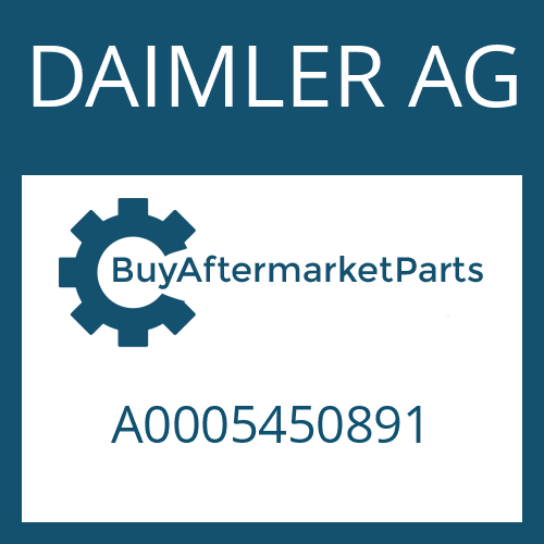 A0005450891 DAIMLER AG Part