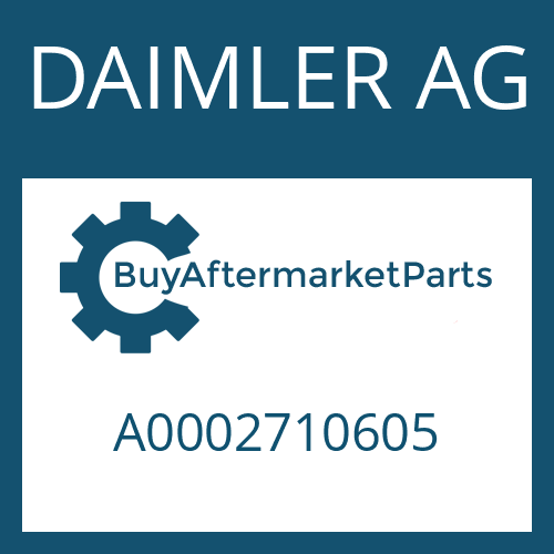 A0002710605 DAIMLER AG Part