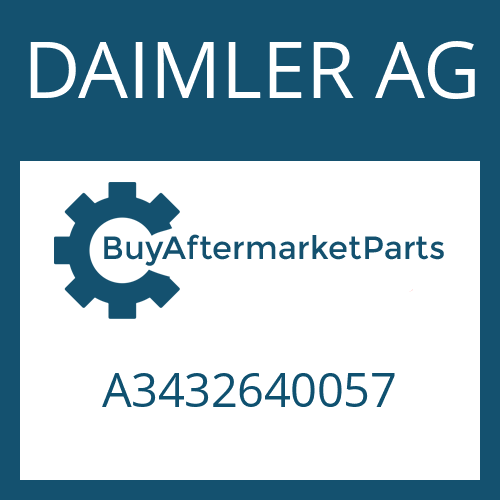 A3432640057 DAIMLER AG Part