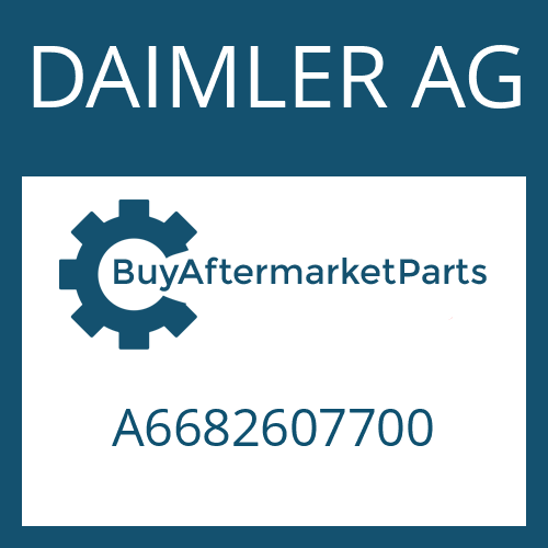 A6682607700 DAIMLER AG Part