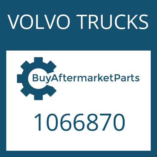 1066870 VOLVO TRUCKS Part