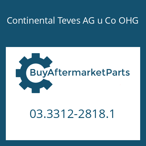 03.3312-2818.1 Continental Teves AG u Co OHG PISTON