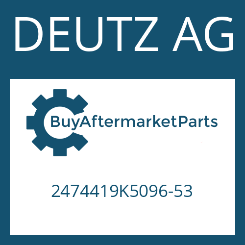 2474419K5096-53 DEUTZ AG N 70/10