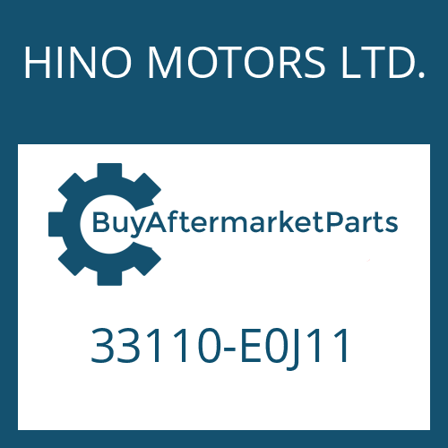 33110-E0J11 HINO MOTORS LTD. 16 S 221