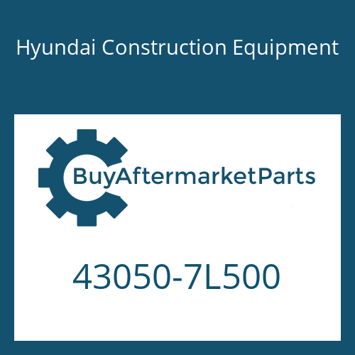 43050-7L500 Hyundai Construction Equipment 12 AS 1210 TO