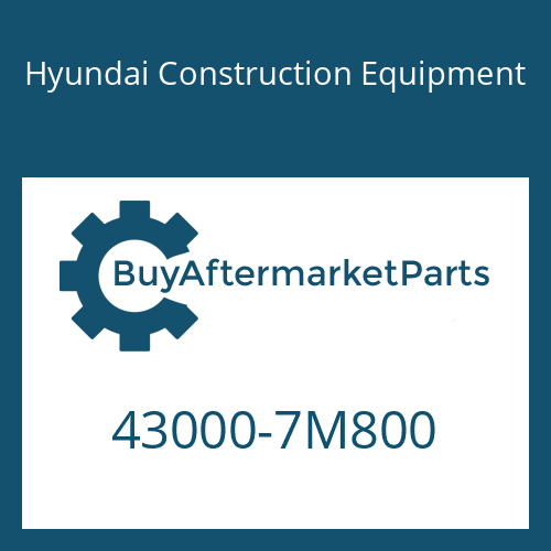 43000-7M800 Hyundai Construction Equipment 16 S 1820 TO