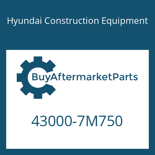43000-7M750 Hyundai Construction Equipment 16 S 1821 TO