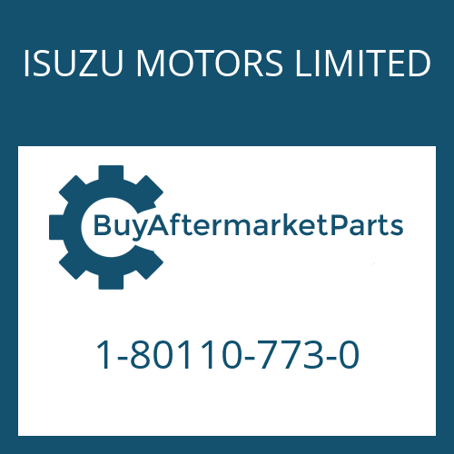 1-80110-773-0 ISUZU MOTORS LIMITED EST 31