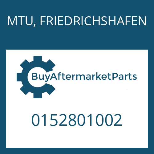 0152801002 MTU, FRIEDRICHSHAFEN BW 160