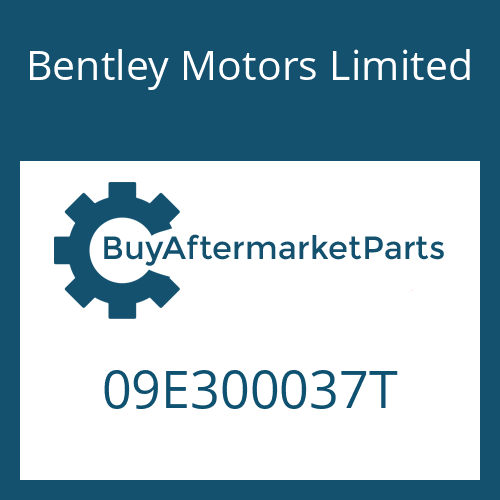 09E300037T Bentley Motors Limited 6 HP 26 A 61 SW