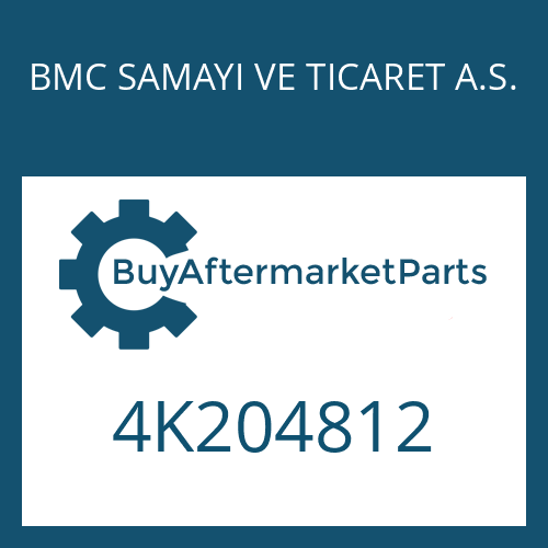 4K204812 BMC SAMAYI VE TICARET A.S. S 6-36