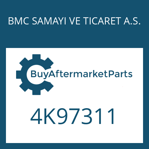 4K97311 BMC SAMAYI VE TICARET A.S. 9 S 109