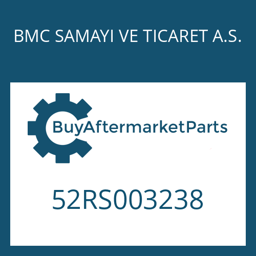 52RS003238 BMC SAMAYI VE TICARET A.S. 9 S 109