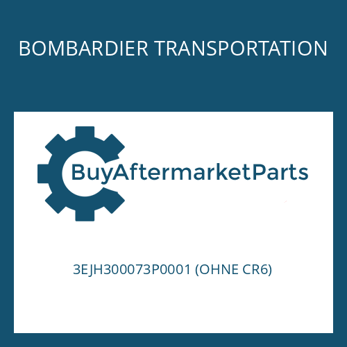 3EJH300073P0001 (OHNE CR6) BOMBARDIER TRANSPORTATION HEXAGON SCREW