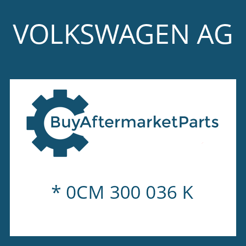 * 0CM 300 036 K VOLKSWAGEN AG 8HP45 SW