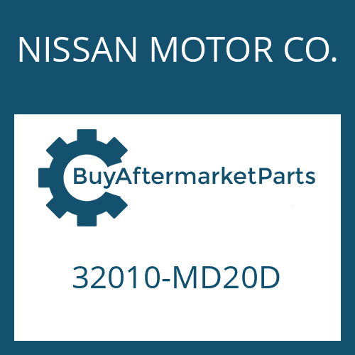 32010-MD20D NISSAN MOTOR CO. 6 AS 420 V